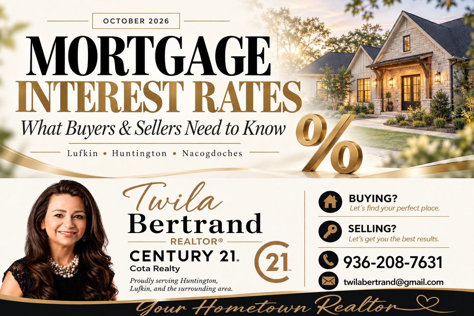 Twila Bertrand, REALTOR® with CENTURY 21 Cota Realty, explains mortgage interest rates for buyers and sellers in Lufkin, Huntington, and Nacogdoches.